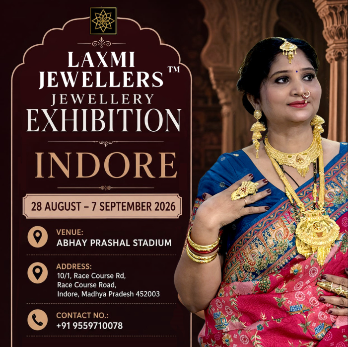 LAXMI JEWELLERS™ EXCLUSIVE JEWELLERY  EXHIBITION  INDORE
