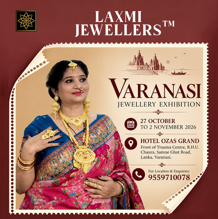 LAXMI JEWELLERS™ Jewellery Exhibition in Varanasi | 27 October–2 November 2026